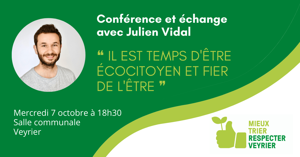 Lire la suite à propos de l’article Conférence de Julien Vidal, «Ça commence par moi» – 07.10.2020