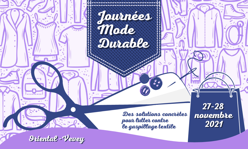 You are currently viewing Les Journées mode durable 2021 bientôt à Vevey !