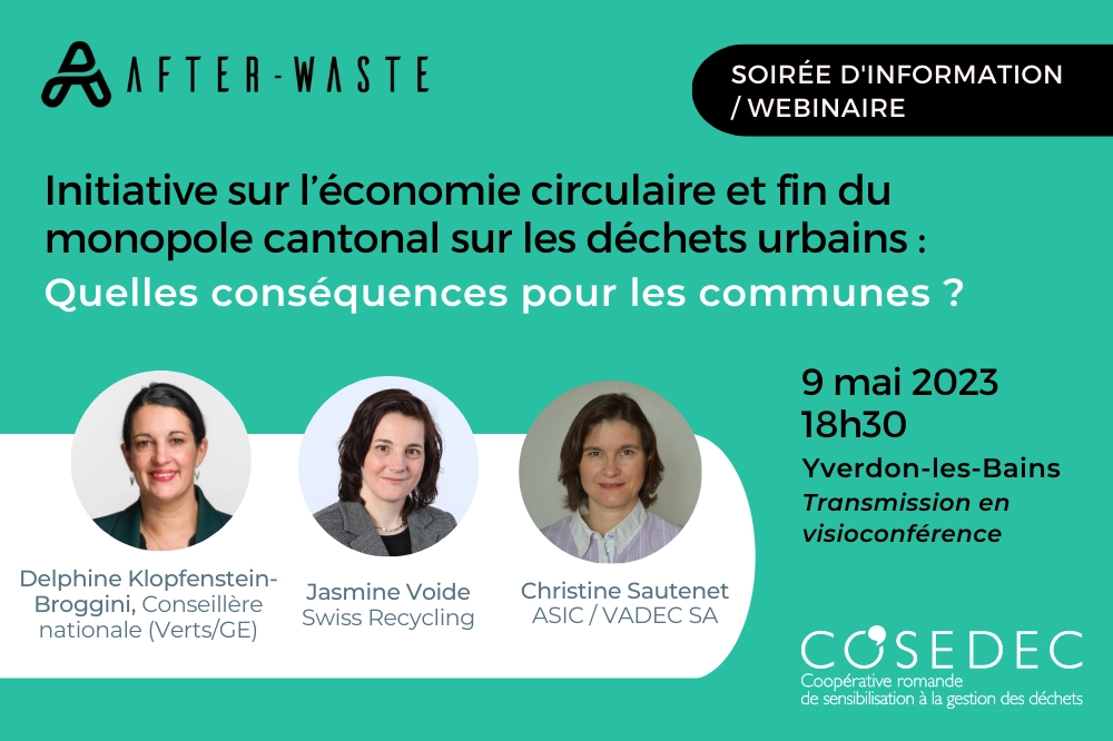 Lire la suite à propos de l’article Soirée d&rsquo;information sur l&rsquo;initiative sur l&rsquo;économie circulaire